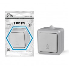 Кнопка звонка ОП Dita IP54 10А 250В сер. TOKOV ELECTRIC TKL-DT-DB-C06-IP54